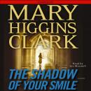 Скачать Shadow of Your Smile - Mary Higgins Clark
