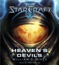 Скачать Starcraft II: Heaven's Devils - William C. Dietz