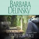 Скачать Looking for Peyton Place - Barbara  Delinsky
