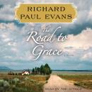 Скачать Road to Grace - Richard Paul Evans