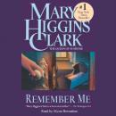 Скачать Remember Me - Mary Higgins Clark