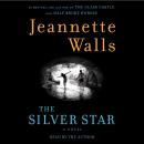 Скачать Silver Star - Jeannette  Walls