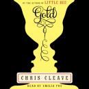 Скачать Gold - Chris  Cleave