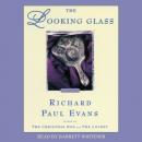 Скачать Looking Glass - Richard Paul Evans