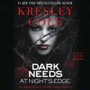 Скачать Dark Needs at Night's Edge - Kresley  Cole