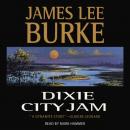 Скачать Dixie City Jam - James Lee Burke