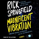 Скачать Magnificent Vibration - Rick Springfield