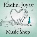 Скачать Music Shop - Rachel Joyce
