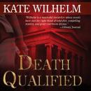 Скачать Death Qualified - Kate  Wilhelm