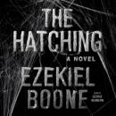 Скачать Hatching - Ezekiel Boone