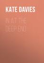 Скачать In At The Deep End - Kate  Davies