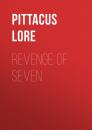 Скачать Revenge of Seven - Pittacus Lore