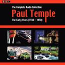 Скачать Paul Temple: The Complete Radio Collection: Volume One - Francis Durbridge