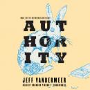 Скачать Authority - Jeff VanderMeer