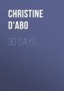 Скачать 30 Days - Christine d'Abo