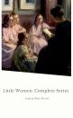 Скачать Little Women: Complete Series - Ð›ÑƒÐ¸Ð·Ð° ÐœÑÐ¹ ÐžÐ»ÐºÐ¾Ñ‚Ñ‚