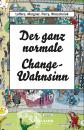 Скачать Der ganz normale Change-Wahnsinn - Thomas  Perry