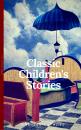Скачать Classics Children's Stories Collection - Ð›ÑƒÐ¸Ð·Ð° ÐœÑÐ¹ ÐžÐ»ÐºÐ¾Ñ‚Ñ‚
