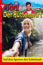 Скачать Toni der Hüttenwirt 127 – Heimatroman - Friederike von  Buchner