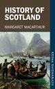 Скачать History of Scotland - Margaret MacArthur
