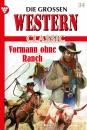 Скачать Die großen Western Classic 34 – Western - G.F. Barner