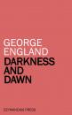 Скачать Darkness and Dawn - George Allan England