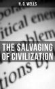 Скачать THE SALVAGING OF CIVILIZATION - Герберт Уэллс