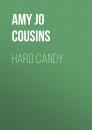 Скачать Hard Candy - Amy Jo Cousins