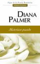 Скачать Misterioso pasado - Diana Palmer