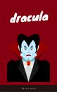 Скачать Dracula (EverGreen Classics) - Брэм Стокер