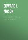 Скачать Dick Barton  Still A Special Agent - Edward J. Mason