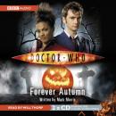 Скачать Doctor Who: Forever Autumn - Mark  Morris
