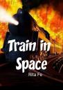 Скачать Train in Space - Rita Fe