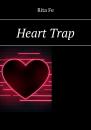 Скачать Heart Trap - Rita Fe