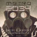 Скачать Metro 2034 - Dmitry Glukhovsky