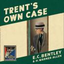 Скачать Trent's Own Case - E. C. Bentley