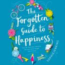 Скачать Forgotten Guide to Happiness - Sophie Jenkins