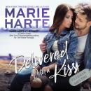 Скачать Delivered With a Kiss - Veteran Movers, Book 4 (Unabridged) - Marie  Harte