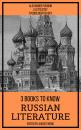 Скачать 3 Books To Know Russian Literature - Leo Tolstoy