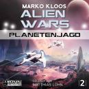 Скачать Planetenjagd - Alien Wars 2 (Ungekürzt) - Marko Kloos
