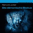 Скачать Dreamland Grusel, Folge 37: Die dämonische Statue - Raimund Junker