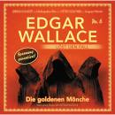 Скачать Edgar Wallace - Edgar Wallace löst den Fall, Nr. 6: Die goldenen Mönche - Dietmar Kuegler