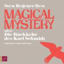 Скачать Magical Mystery oder: Die Rückkehr des Karl Schmidt - Sven  Regener