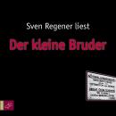 Скачать Der kleine Bruder - Sven  Regener