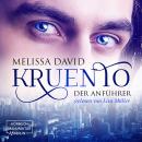 Скачать Der Anführer - Kruento, Band 1 (Ungekürzt) - Melissa David