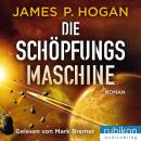 Скачать Die Schöpfungsmaschine - James P. Hogan