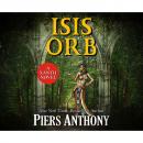 Скачать Isis Orb - Xanth 40 (Unabridged) - Piers  Anthony