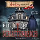 Скачать Fletcher, 1: Der Richter aus dem Schattenreich - Rudolf Otto Schäfer