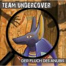 Скачать Team Undercover, Folge 1: Der Fluch des Anubis - Tatjana Auster