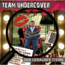Скачать Team Undercover, Folge 5: Der geraubte Stern - Tatjana Auster